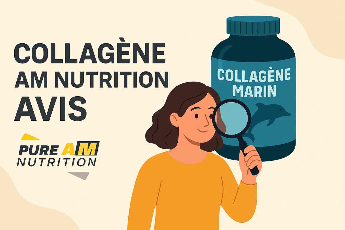 Avis sur Collagène Marin AM Nutrition : que vaut vraiment le Naticol français ?